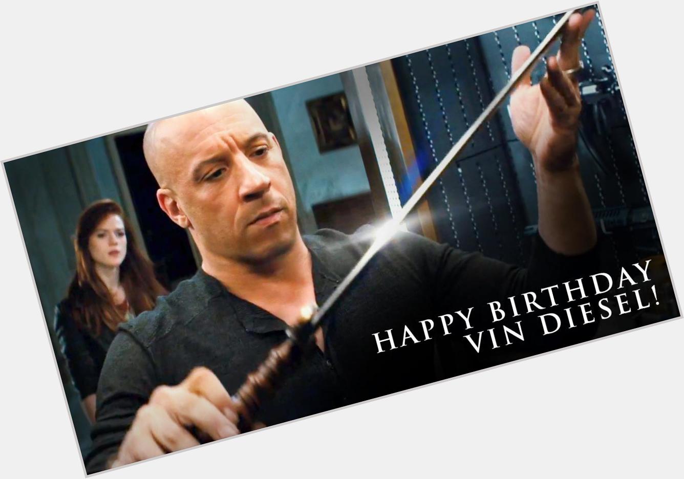 A Happy Birthday goes out to the talented Vin Diesel! Catch him in action on October 23 in 