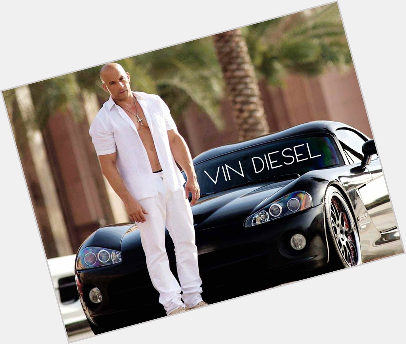 Happy Birthday to Vin Diesel    About:  