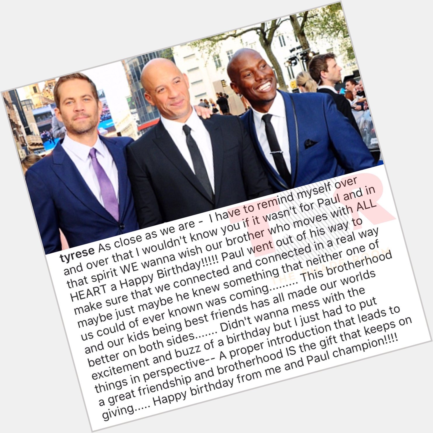 Tyrese wishes Vin Diesel a happy birthday and remembers Paul Walker 
