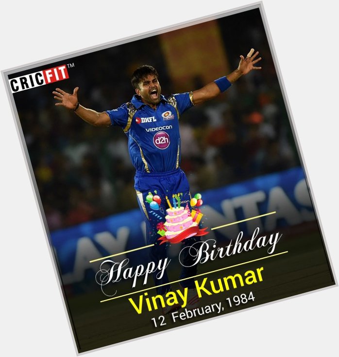Cricfit Wishes Vinay Kumar a Very Happy Birthday! 