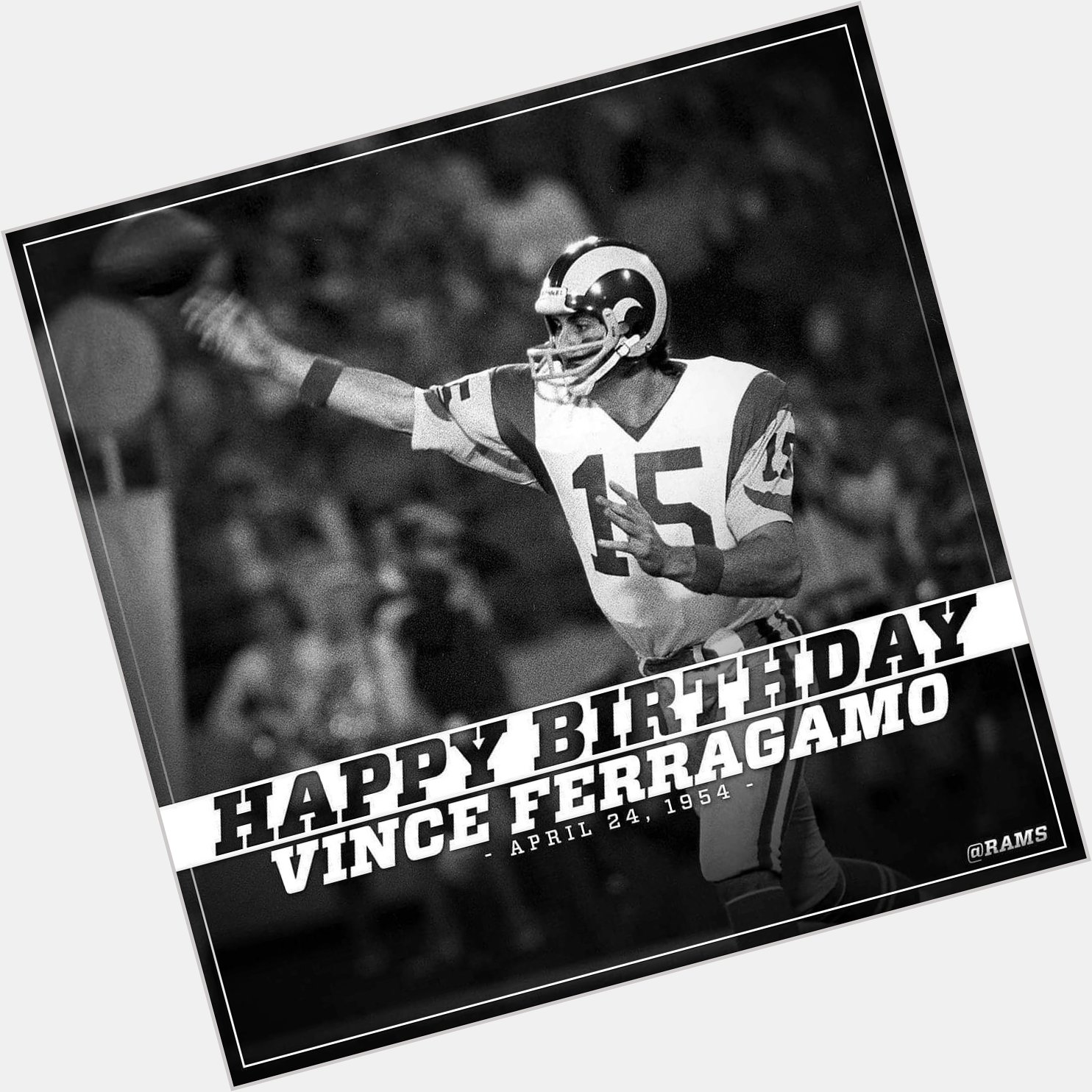 Happy birthday to one of my very favorite Rams players ever, Vince Ferragamo!  