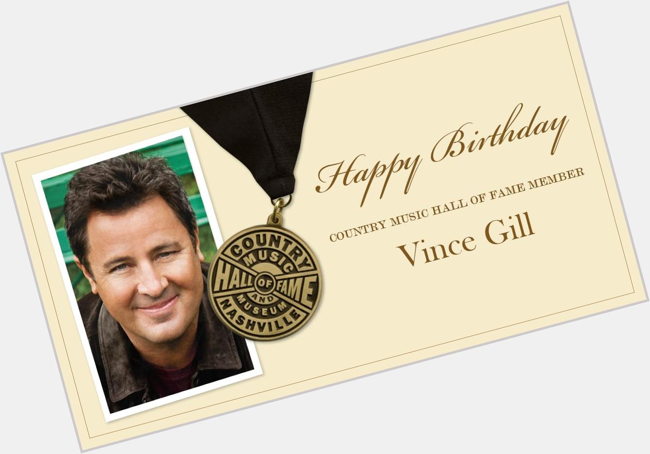 Join us in wishing Country Music Hall of Fame member Vince Gill ( a very happy birthday! 