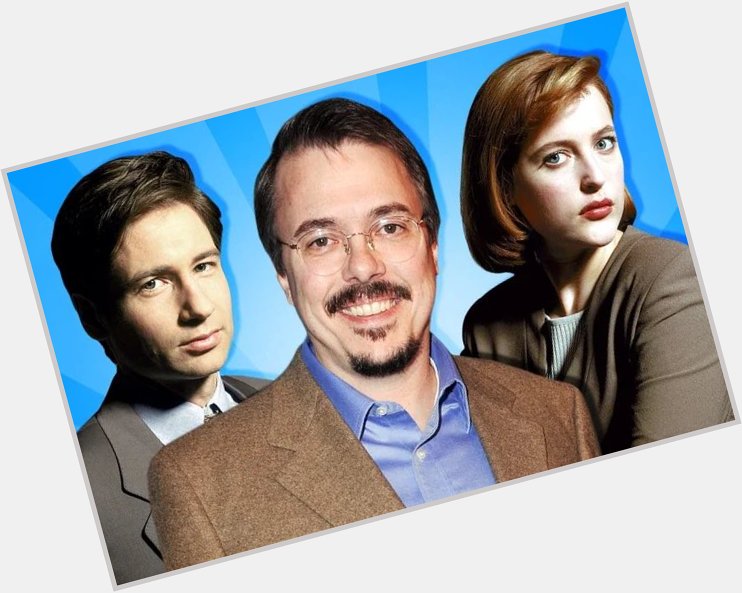 Happy birthday to Vince Gilligan who gave us some great episodes ( plus breaking bad) 