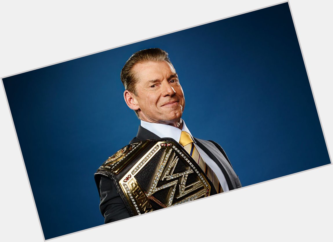 Happy Birthday to Vince McMahon. 