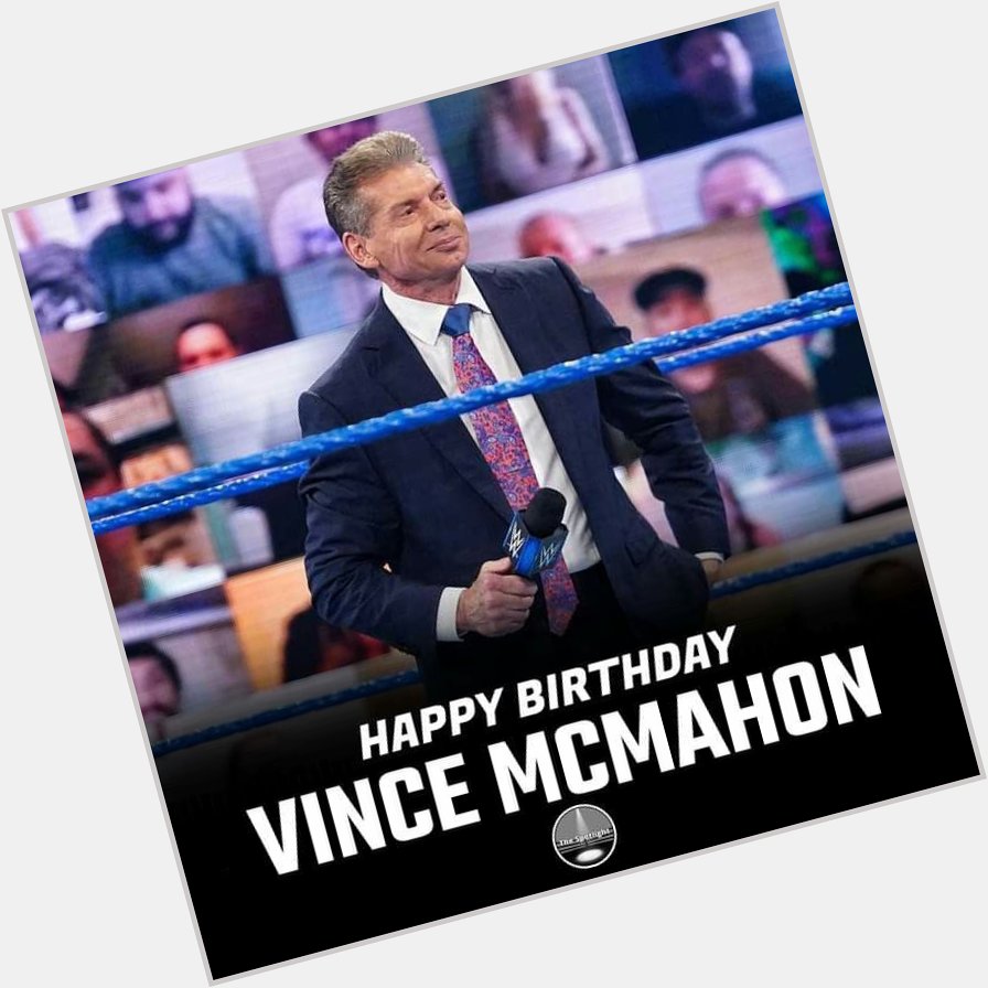 Happy Birthday Vince McMahon! 