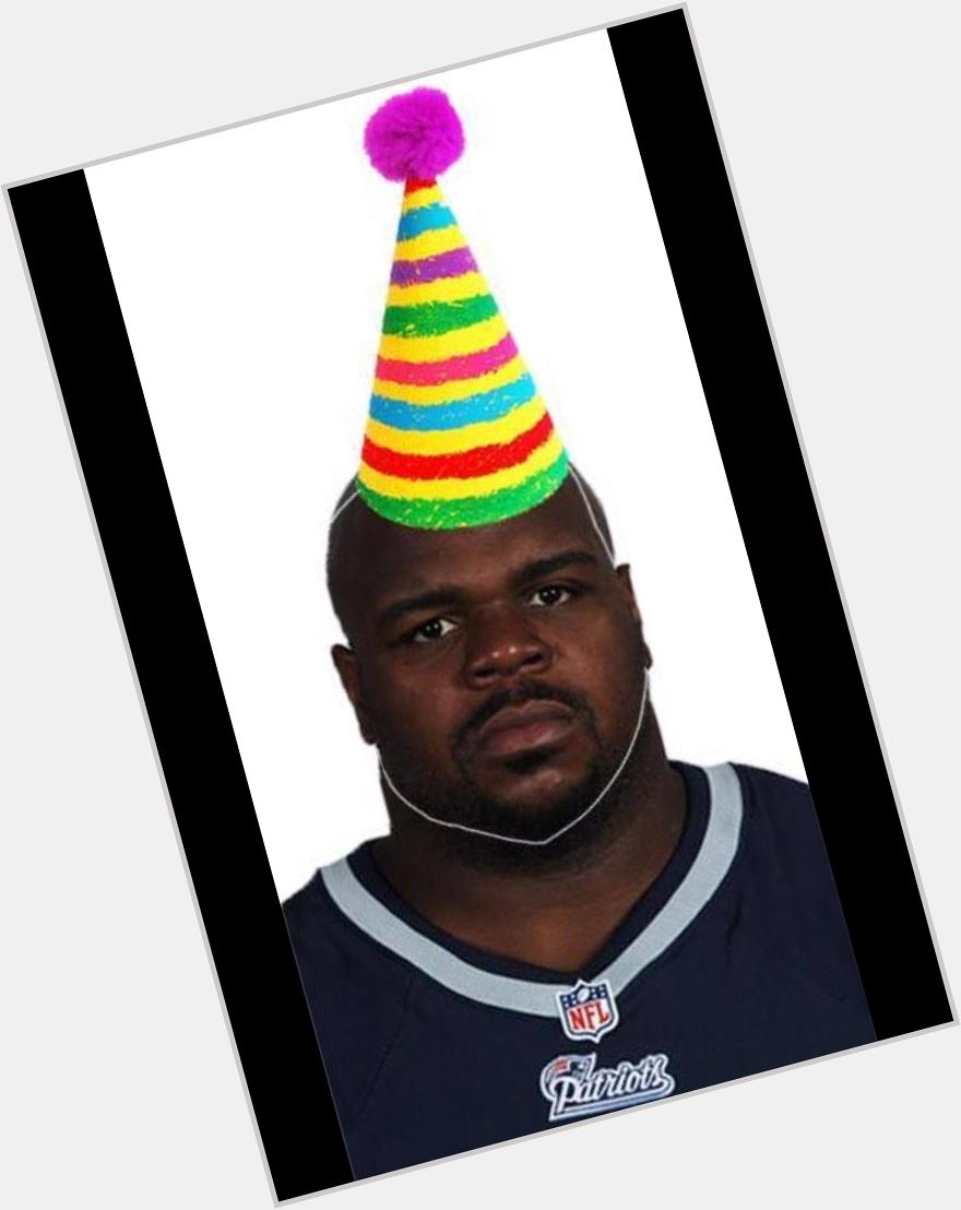 Happy birthday to my favorite Pats player. Vince Wilfork 