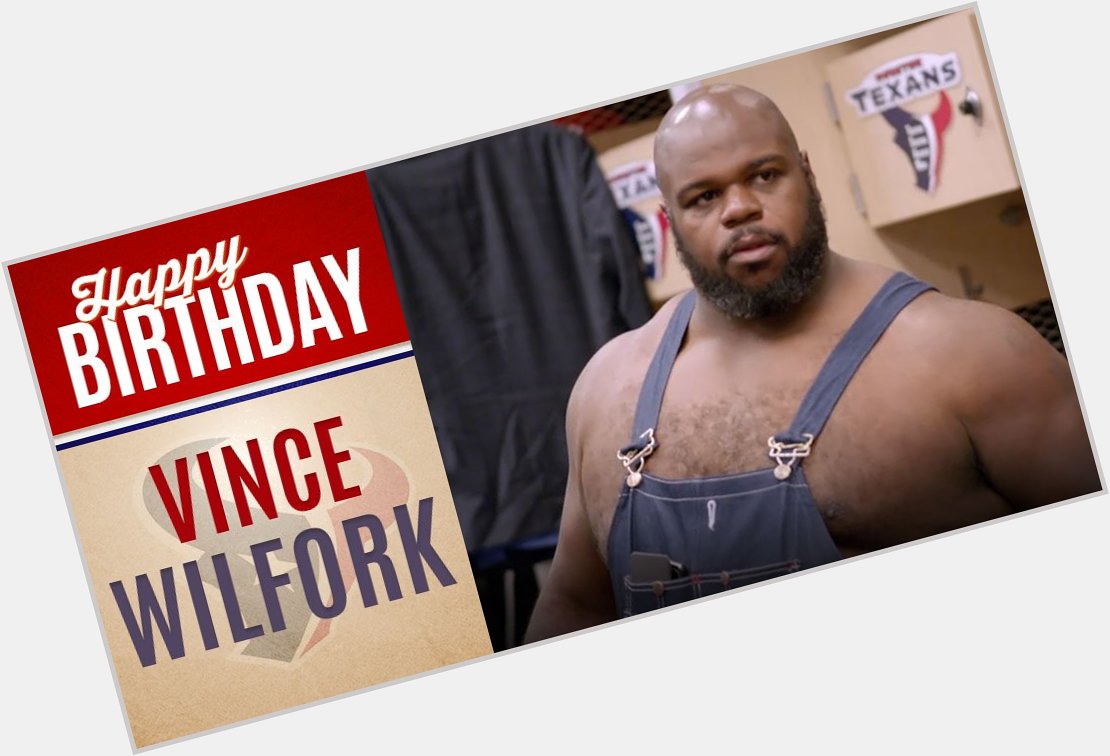Happy Birthday Vince Wilfork! 