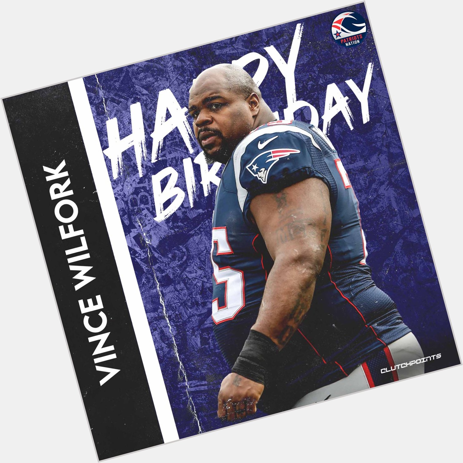Happy birthday to one and only, 2x SuperBowl champ, Vince Wilfork 