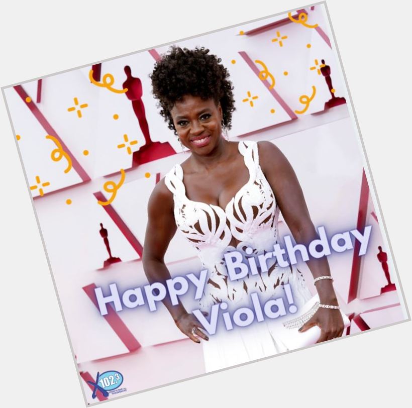 Happy Birthday to the legendary Viola Davis! 
