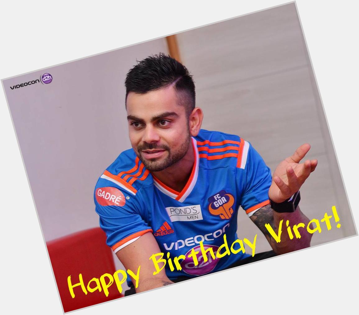 Happy Birthday Virat Kohli!
Join us in wishing our FC Goa co-owner a wonderful year. 