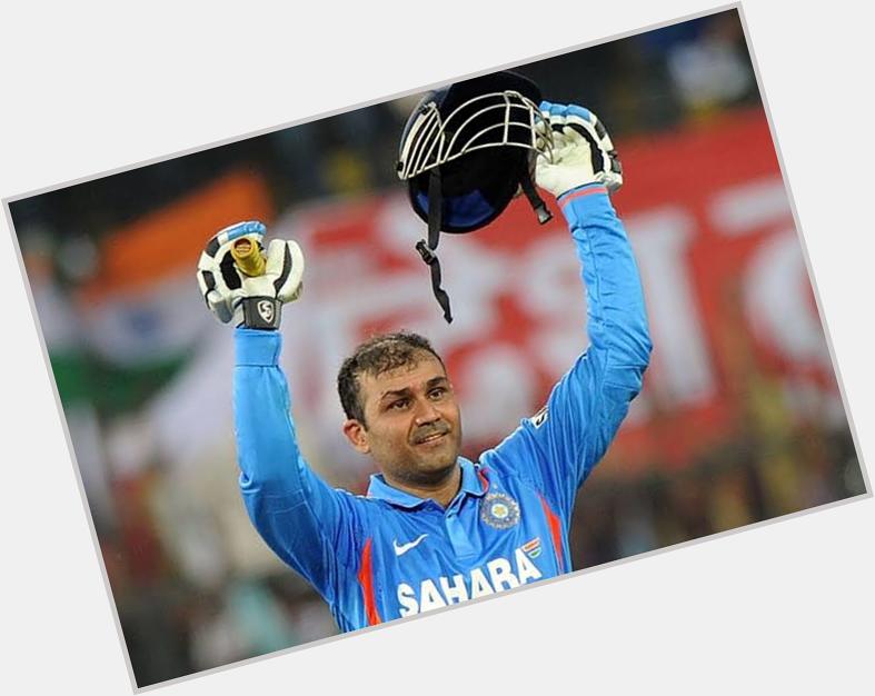 Happy Birthday pajji. \s Virender Sehwag style best gift in your birthday. 