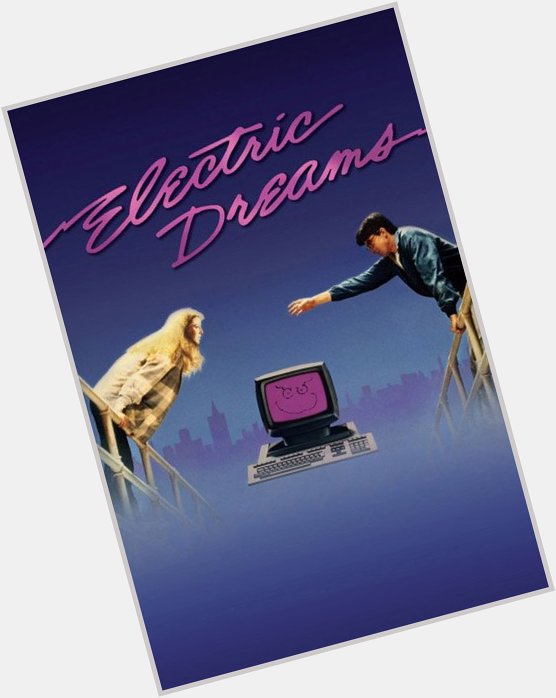 Electric Dreams  (1984)
Happy Birthday, Virginia Madsen! 