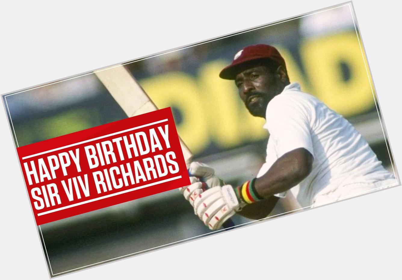 Voted by Wisden as the greatest ODI batsman of all time, Happy Birthday Sir Viv Richards AKA The Master Blaster. 