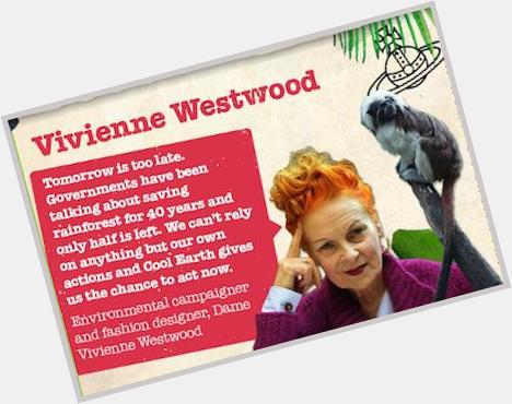 Happy Birthday
Vivienne Westwood! 