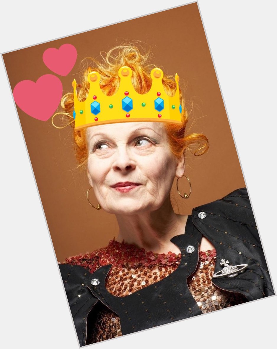    Vivienne Westwood    Happy Birthday        Queen of Punk           