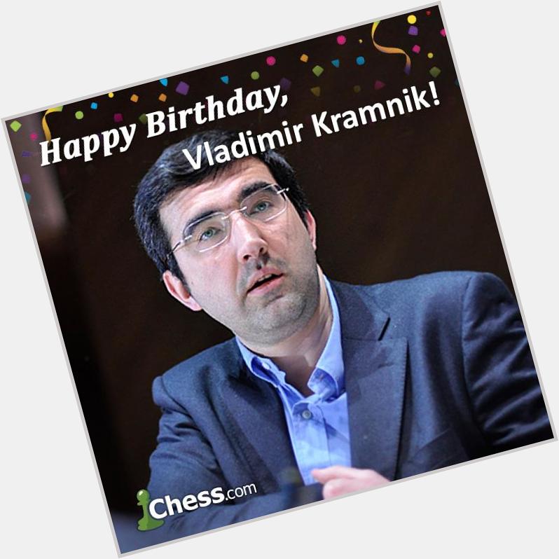 Happy birthday to the legendary GM Vladimir Kramnik. 