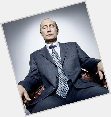 Happy Birthday to the Worlds no. 1 bossman, Vladimir Putin!     