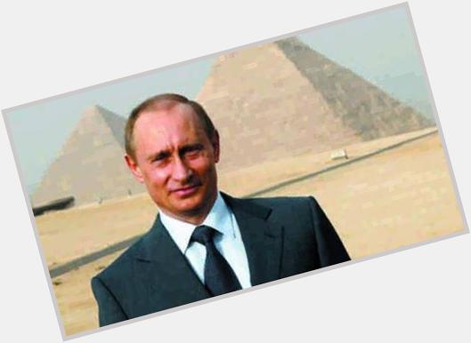 Happy birthday Mr President Vladimir Putin ,62 years old
you are the new Caesar of the east,wish You the best 