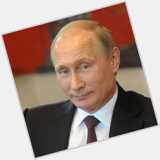 Vladimir Putin sir happy birthday to you 