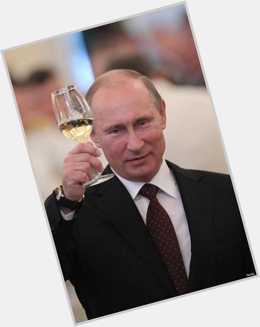  From Venezuela, Happy Birthday, may dear Prsident Vladimir Putin. 