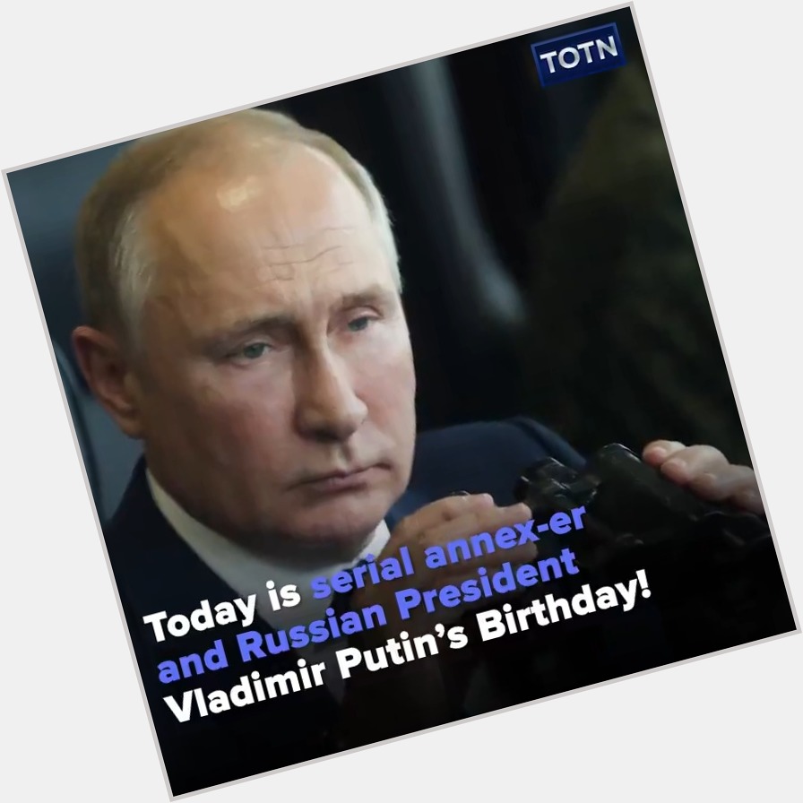 Happy Birthday Vladimir Putin, from your friends at Tooning Out The News! 