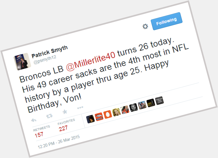  LB turns 26 today. His 49 sacks rank 6th in franchise history.  