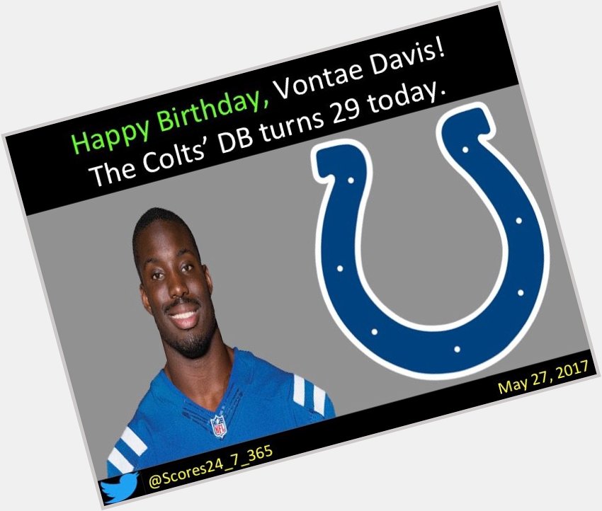  happy birthday Vontae Davis! 