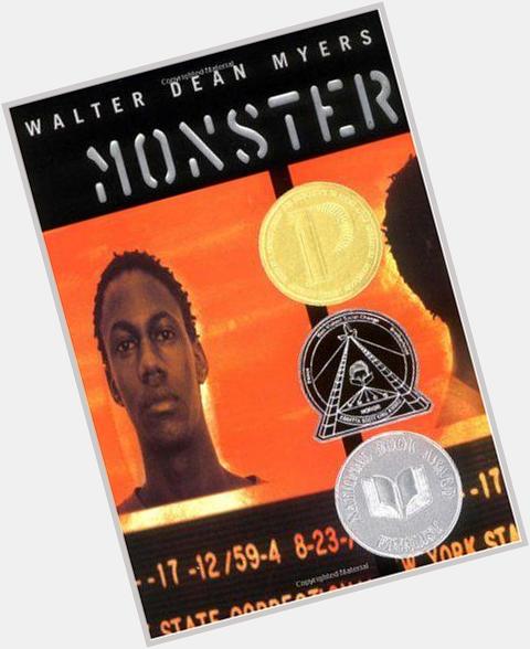 Happy birthday, Walter Dean Myers! Check out MONSTER in celebration. 