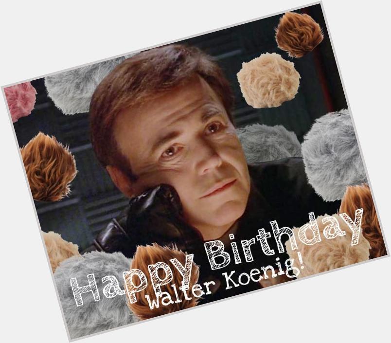 Happy Birthday, Walter Koenig! 