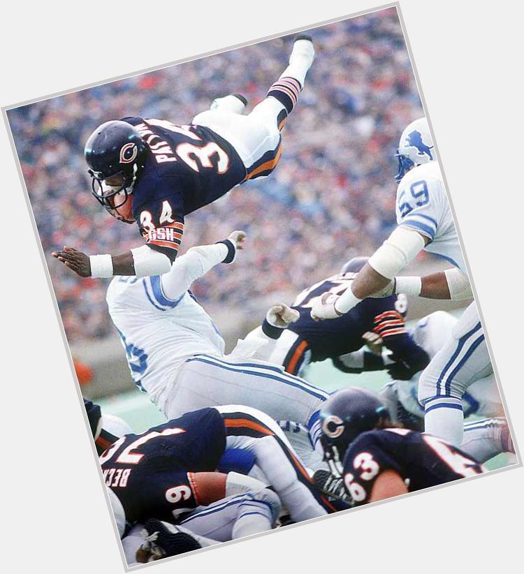 Walter Payton would be 61 today. 

Happy Birthday, Sweetness. 