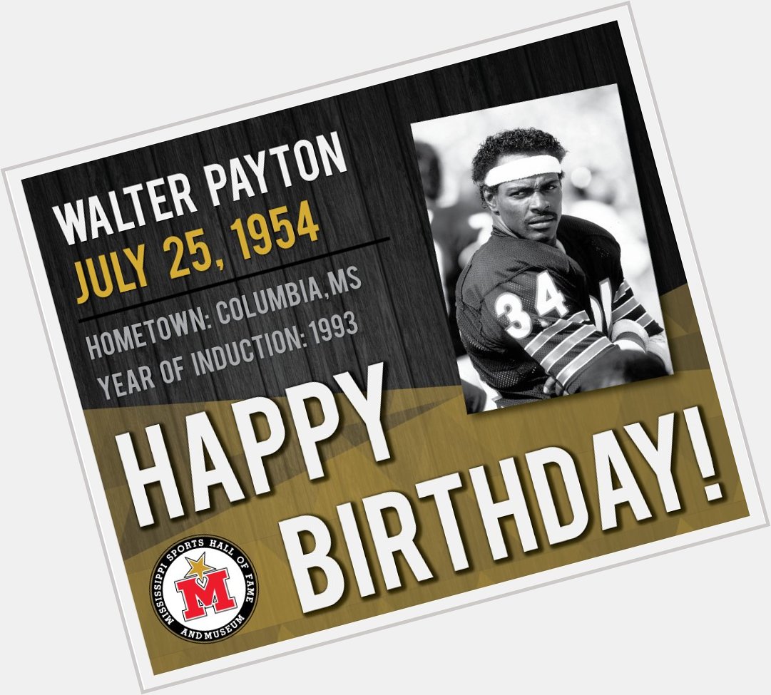 Happy Birthday, Walter Payton! Learn more:  