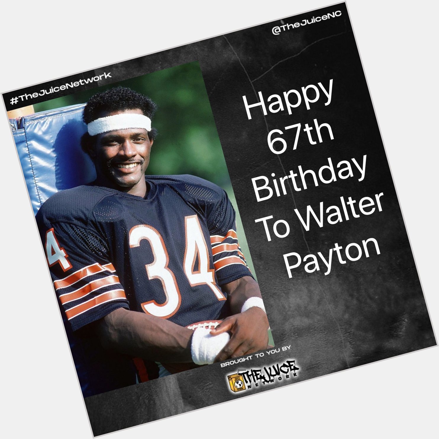 Happy 67th birthday to Walter Payton!

Rest In Peace       