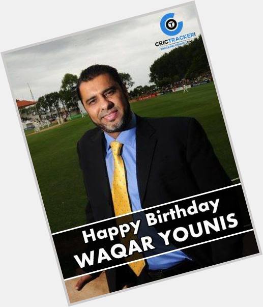 Happy Birthday, Waqar Younis :) 