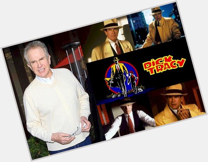 Hoy cumple 80 años Warren Beatty (Dick Tracy en Happy Birthday 