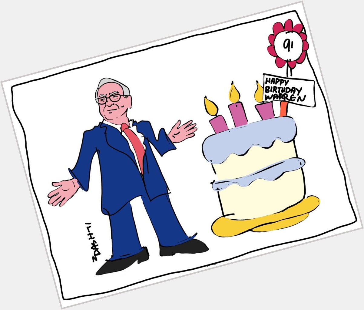 Happy birthday Warren Buffett 
91 years old
30 August 1930    