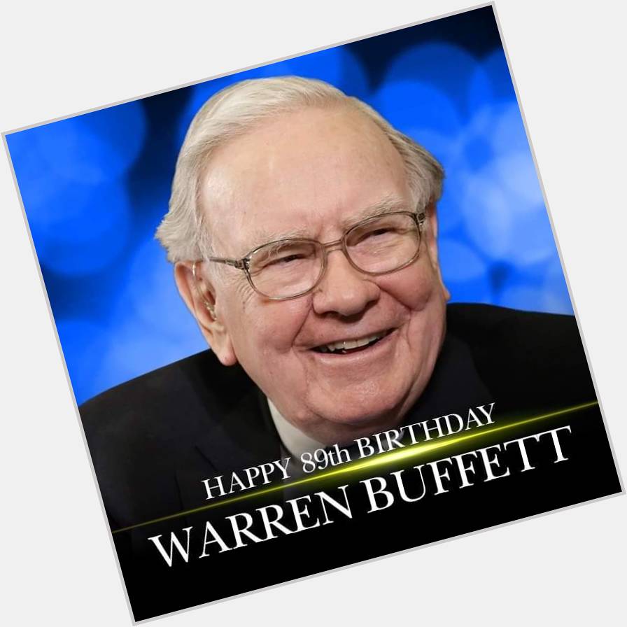 Happy birthday to Warren Buffett, one of the most successful investors in the world. 