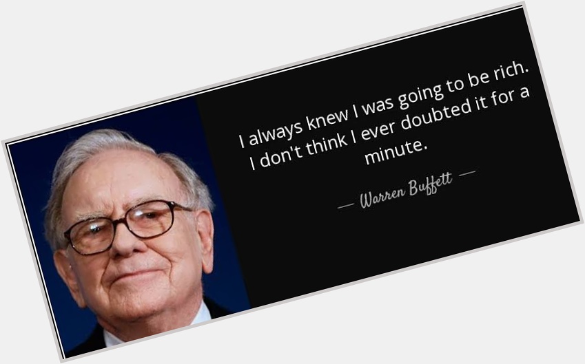 Happy birthday day legend sir Warren Buffett   