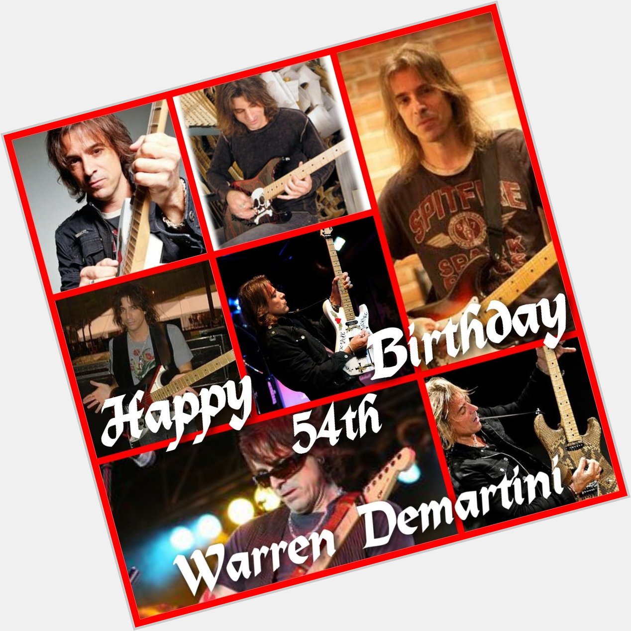 Happy 54th Birthday Warren DeMartini!!!   