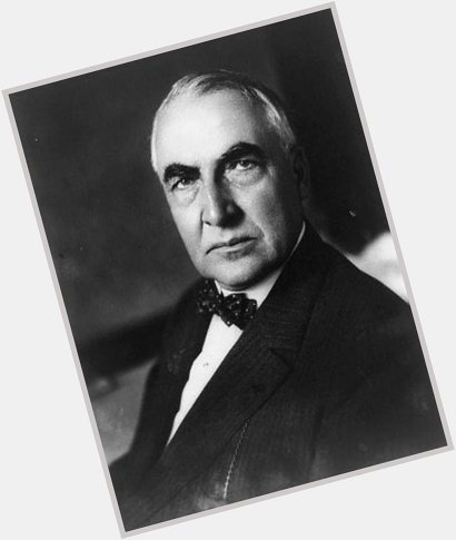 Happy Birthday Warren G. Harding, our 29th President who was born on this day in 1865. 