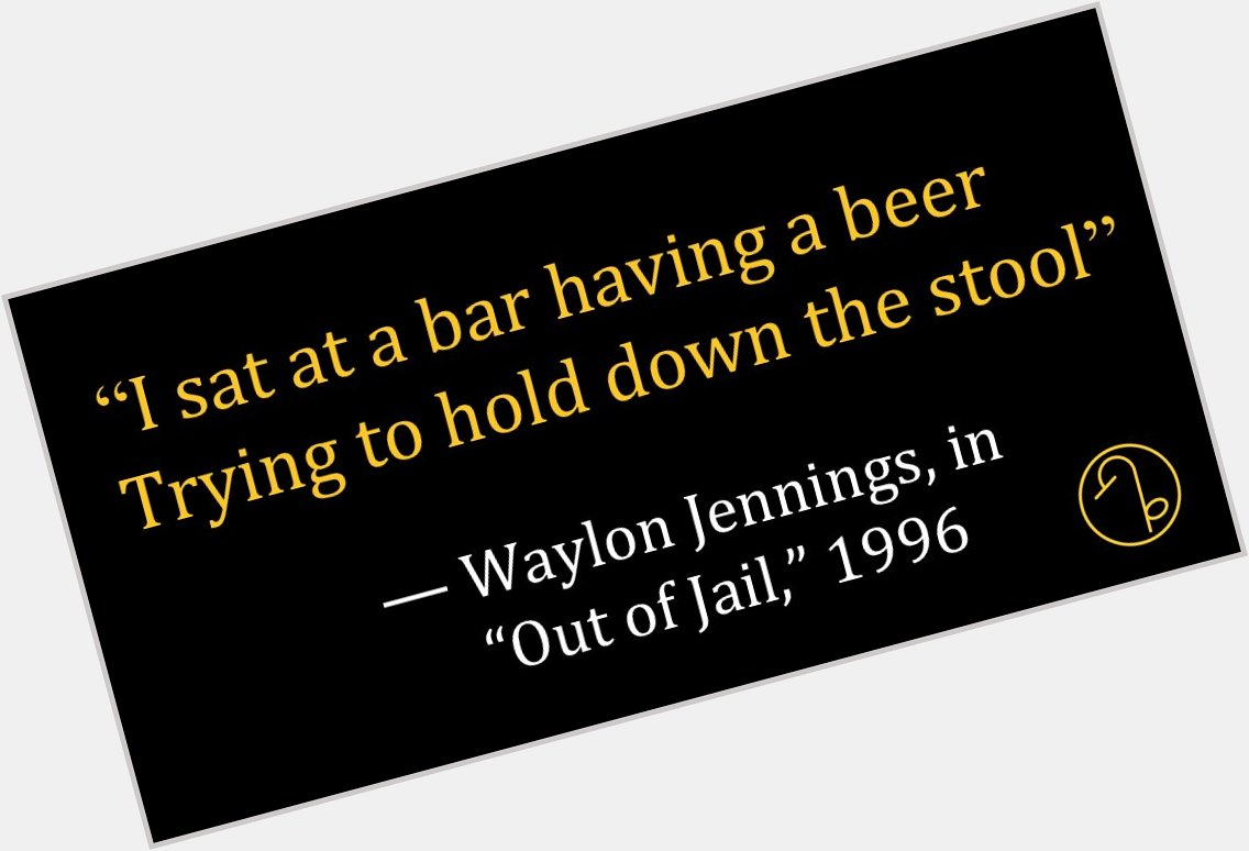 Happy Birthday American singer, songwriter, and musician Waylon Jennings (June 15, 1937 February 13, 2002) 