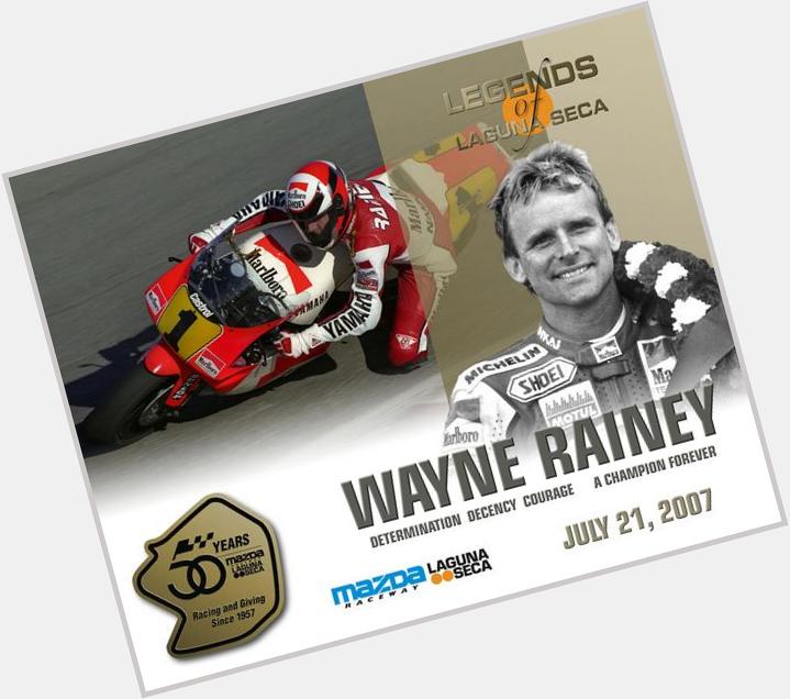   Happy Birthday WAYNE RAINEY, a true legend! HAPPY BIRTHDAY WAYNE  