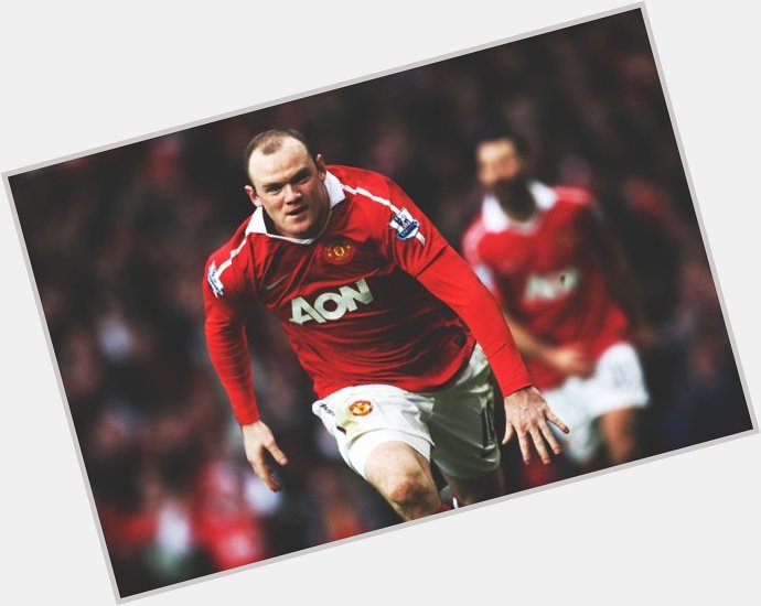 Happy Birthday Wayne Rooney       