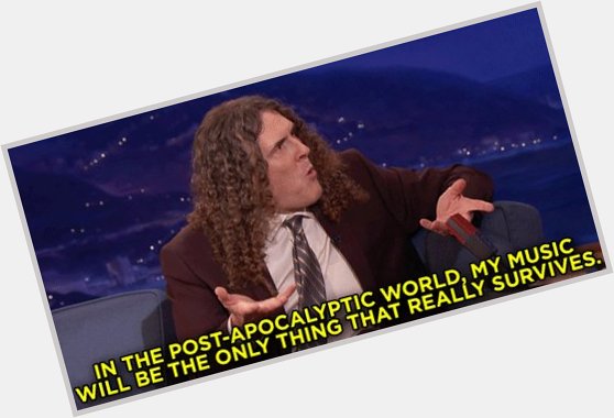 Happy Birthday to the greatest musician of all time, Weird Al Yankovic. 