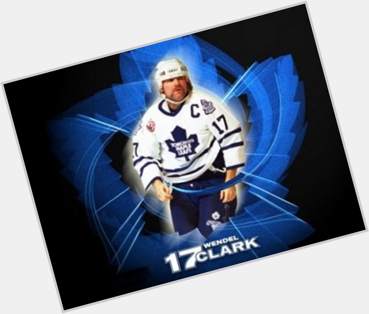 REmessage to wish great Wendel Clark a Happy Birthday!!  He turns 49 today.   
