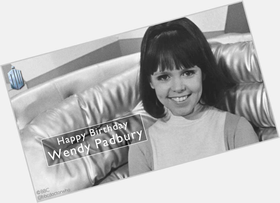 Bbcdoctorwho: Happy birthday to the wonderful Wendy Padbury! 
