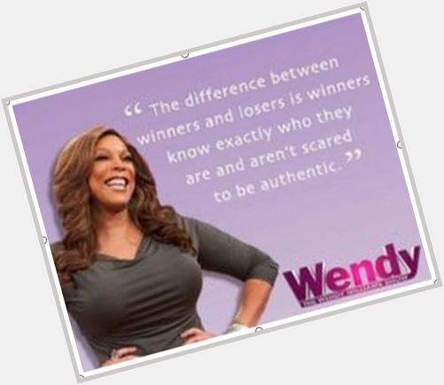 Happy Birthday to one of the Sassiest Sisters on daytime TV, Wendy Williams!  