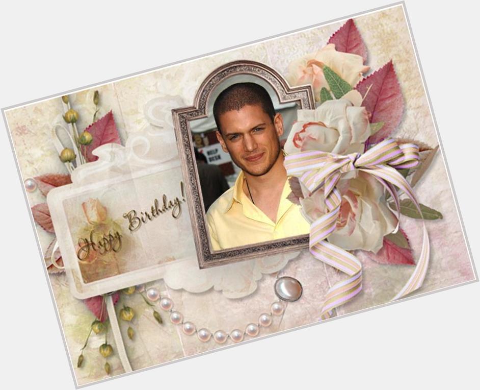 Happy Birthday Wentworth Miller! I wish you good health, great happiness, boundless inspiration and cool new projects 