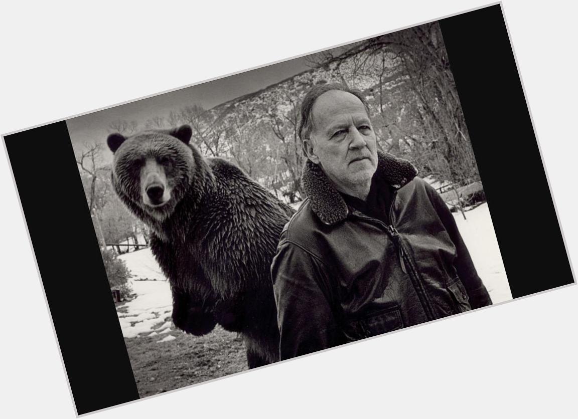 Happy birthday to filmmaker Werner Herzog. Here he is hanging out with a bear. That is how a Werner Herzog do. 