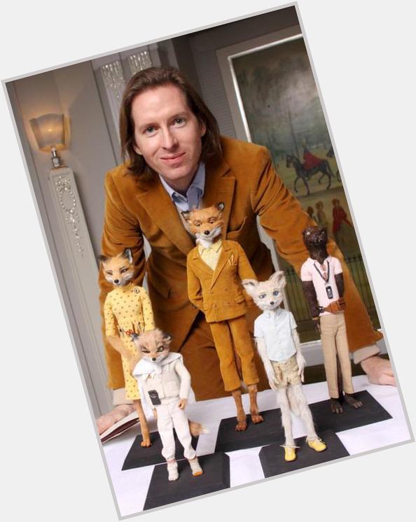 Happy birthday to one of my favorite people, Wes Anderson 