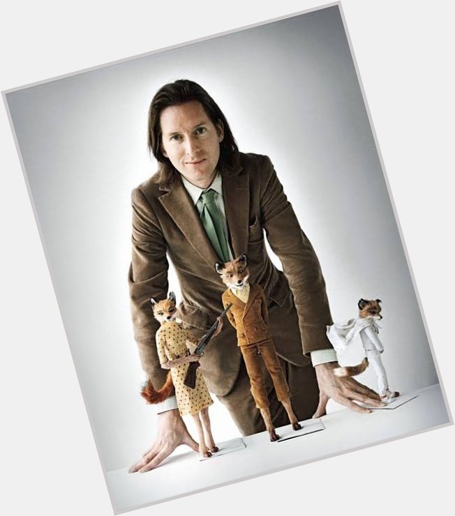 Happy birthday to Wes Anderson! 

One of the great movie directors of our time. 